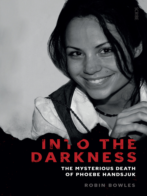 Title details for Into the Darkness by Robin Bowles - Available